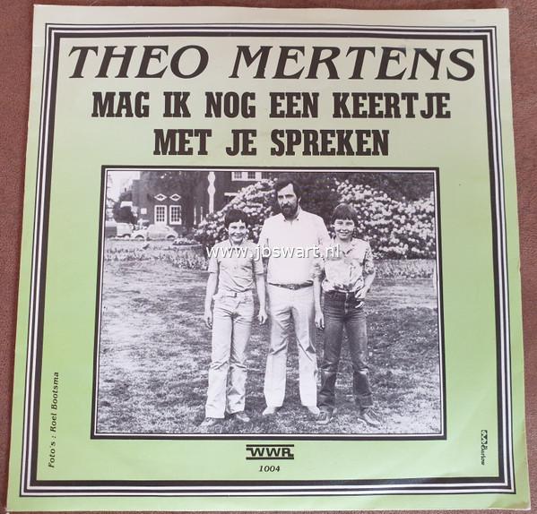 Afbeelding bij: Theo Mertens - Theo Mertens-Mag ik nog een keertje
